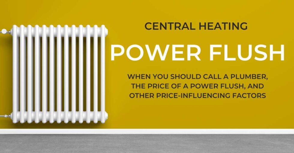 When Should My Central Heating System Be Power Flushed?